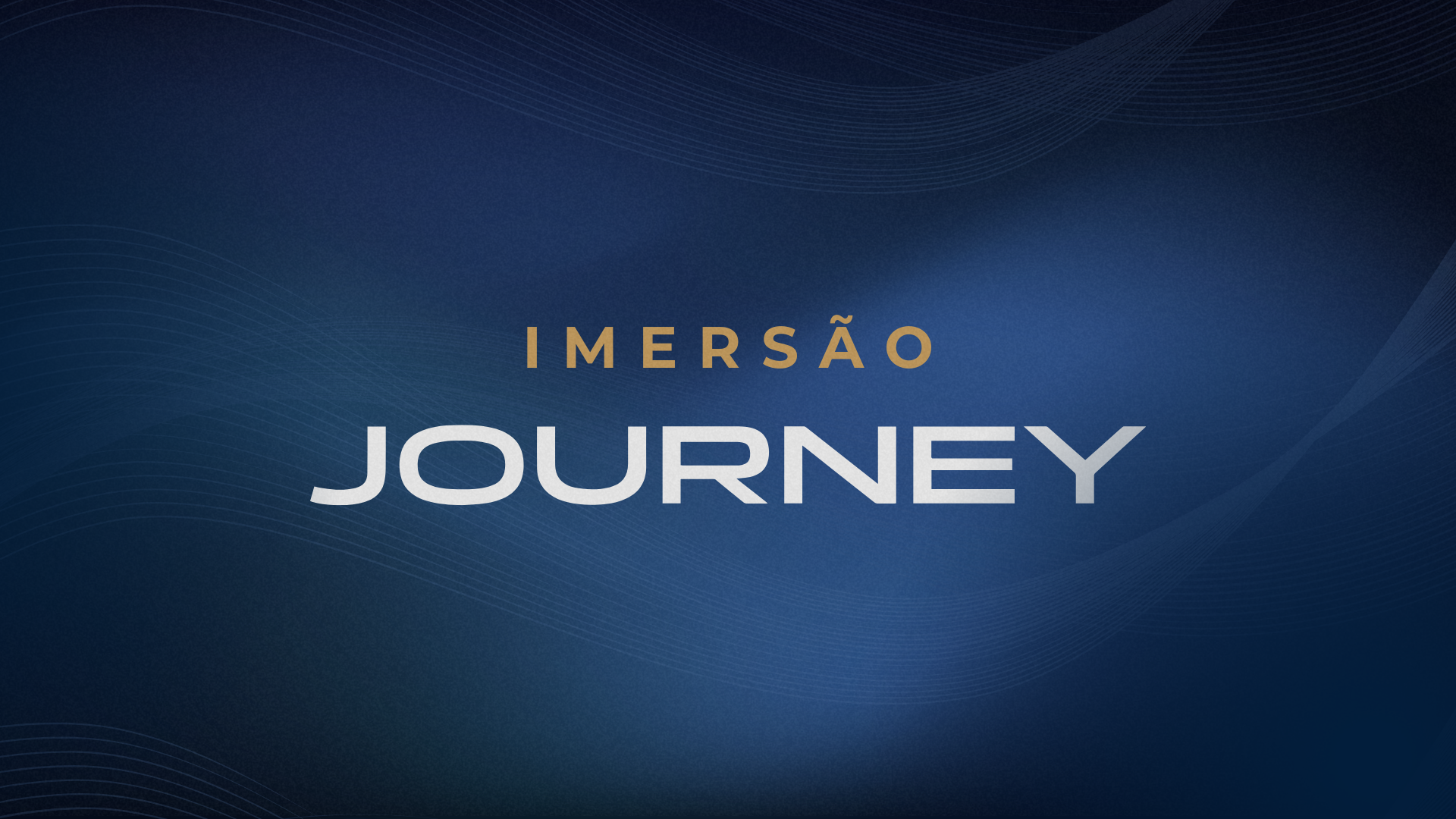IMERSÃO JOURNEY - AULA 1